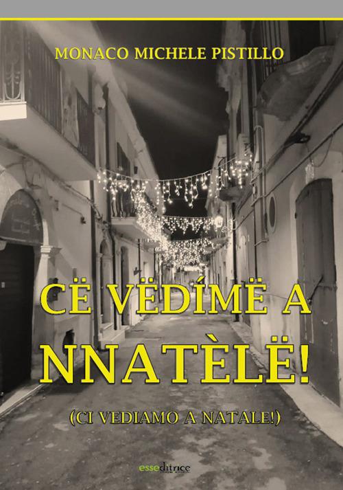 Ci vediamo a Natale - Michele Pistillo Monaco - copertina