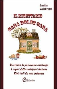 Il Ricettario Di Casa Svevo - Libro Di Cucina Tradizionale - Foto 3