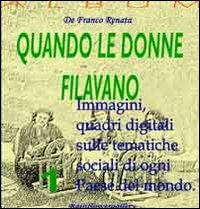 Quando le donne filavano - Renata De Franco - copertina