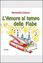 L' amore al tempo delle fiabe