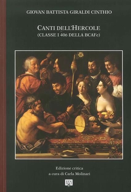 Canti dell'Hercole (classe I 406 della BCAFe) - Giovan Battista Giraldi Cinzio - copertina