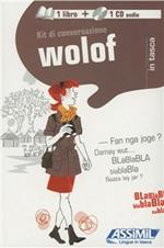 Wolof. Kit di conversazione. Con CD Audio