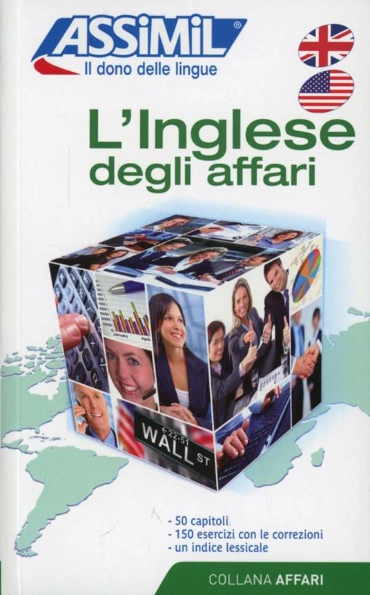 L'inglese degli affari - Claude Chapuis,Peter Dunn,Alfred Fontenilles - copertina