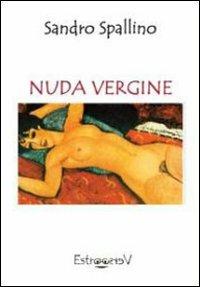 Nuda vergine - Sandro Spallino - copertina