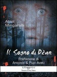 Il sogno di Dèan - Abiel Mingarelli - copertina
