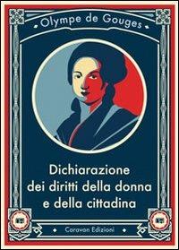 Dichiarazione dei diritti della donna e della cittadina - Olympe de Gouges - copertina