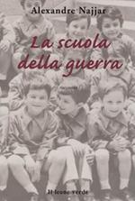 La scuola della guerra