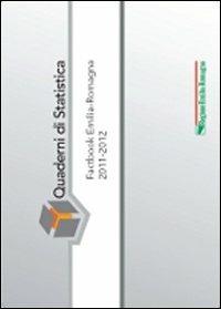 Factbook Emilia-Romagna 2011-2012 - copertina