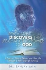 A psychiatrist discovers the life-changing power of God. A doctor's biblacal secrets to a new life through a new way of thinking
