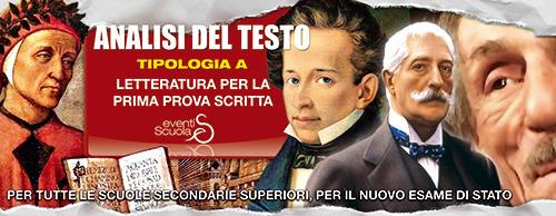 Analisi del testo. Tipologia A. Letteratura per la prima prova scritta della maturità. Per tutte le scuole secondarie superiori, per il nuovo esame di stato