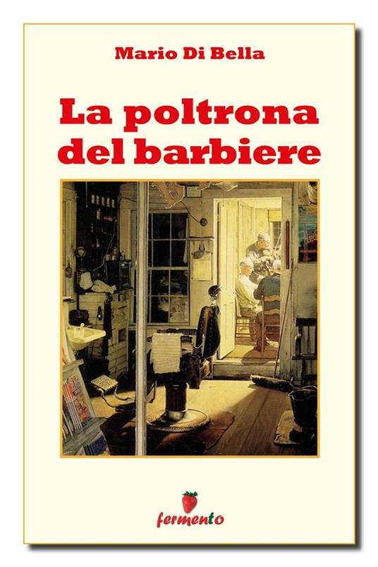 La poltrona del barbiere - Mario Di Bella - ebook