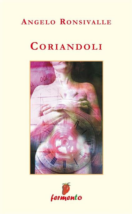Coriandoli - Angelo Ronsivalle - ebook