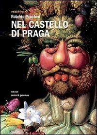 Nel castello di Praga - Roberto Pancheri - copertina