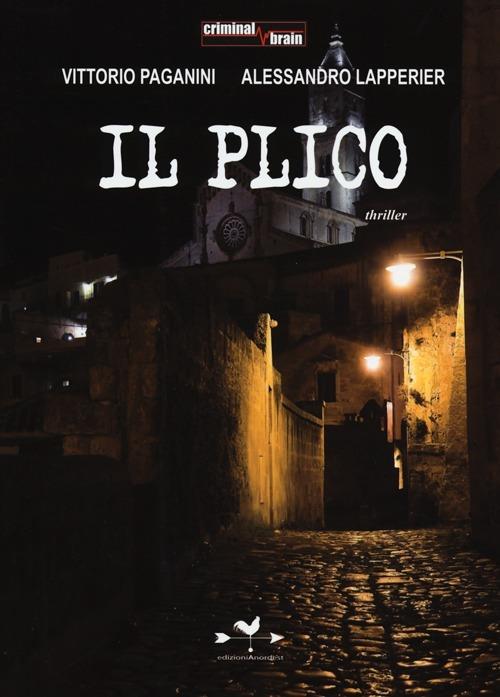 Il plico - Vittorio Paganini,Alessandro Lapperier - copertina