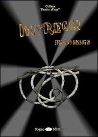 Intrecci - Stefano Bossotto - copertina