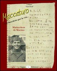 Maccaturo. Un fazzoletto per la vita - Mariaceleste De Martino - copertina