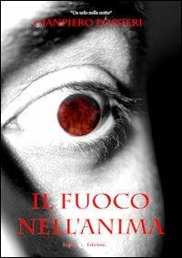 Il fuoco nell'anima - Giampiero Possieri - copertina