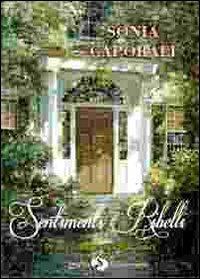 Sentimenti ribelli - Sonia Caporali - copertina