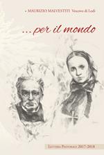 ... Per il mondo. Lettera pastorale 2017-2018