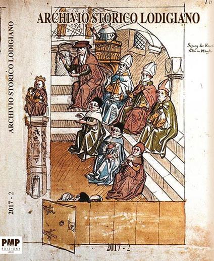 Archivio storico lodigiano. Rivista fondata nel 1881 (2017). Vol. 2 - copertina