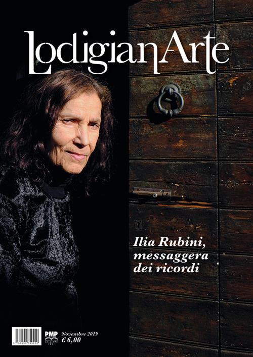 LodigianArte (2019). Vol. 3: Ilia Rubini, messaggera dei ricordi (Novembre). - copertina