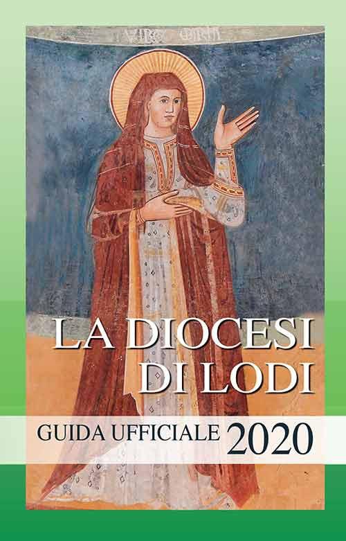 La diocesi di Lodi. Guida ufficiale 2020 - copertina
