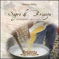 Sagre di Brianza. Feste popolari, sagre e usanze - Simone Milesi - copertina