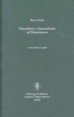 Naturalismo e alessandrismo nel Rinascimento