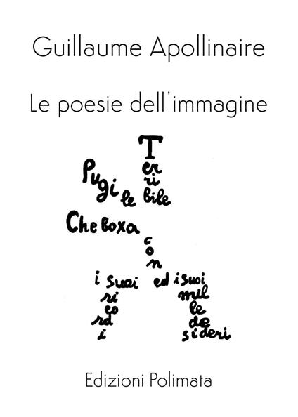 Le poesie dell’immagine - Guillaume Apollinaire - ebook