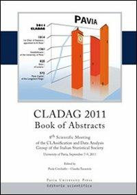 Classification and data analysis group of the italian statistical society CLADG 2011. Book of abstracts 8th scientific meeting (Pavia, 7-9 september 2011) - Ferrari - copertina
