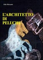 L' architetto di peluche