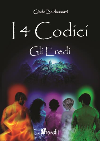 Gli eredi. I 4 codici - Giada Baldassarri - copertina