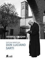 Tutti gli scritti su don Luciano Sarti