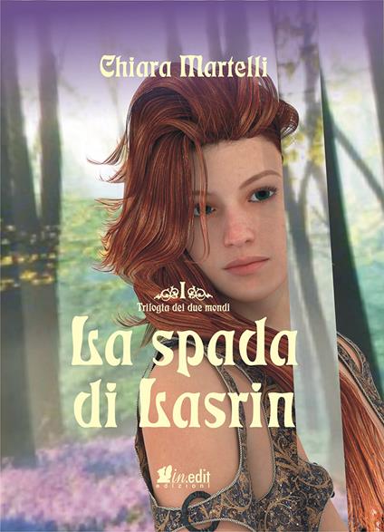 La spada di Lasrin - Chiara Martelli - ebook