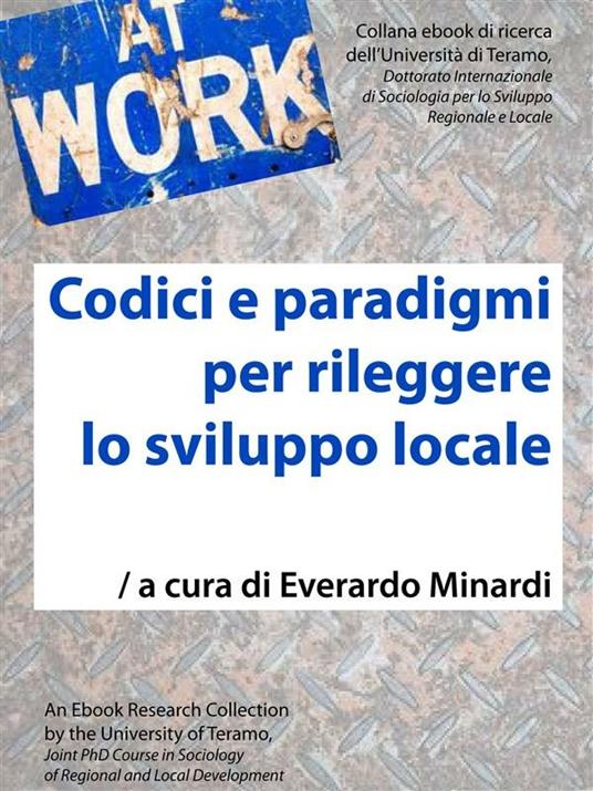 Codici e paradigmi per rileggere lo sviluppo locale - Everardo Minardi - ebook