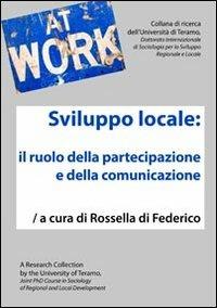 Sviluppo locale. Il ruolo della partecipazione e della comunicazione - copertina
