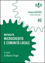 Mutualità, microcredito e comunità locale