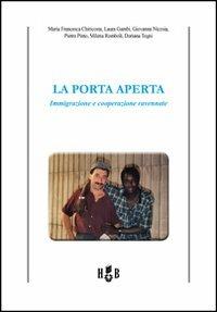 La porta aperta. Immigrazione e cooperazione ravennate - copertina