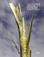 Giuseppe Penone. Vegetable perspective. Ediz. a colori