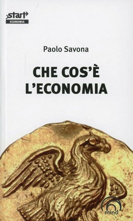 Che cos'è l'economia - Paolo Savona - copertina