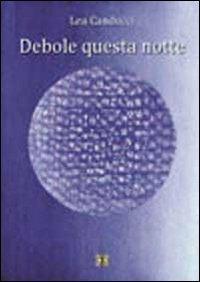 Debole questa notte - Lea Canducci - copertina