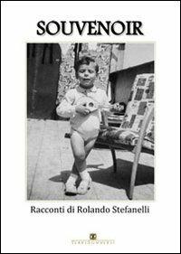 Souvenoir - Rolando Stefanelli - copertina