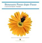 Benessere passo dopo passo. Naturopatia. Con CD Audio