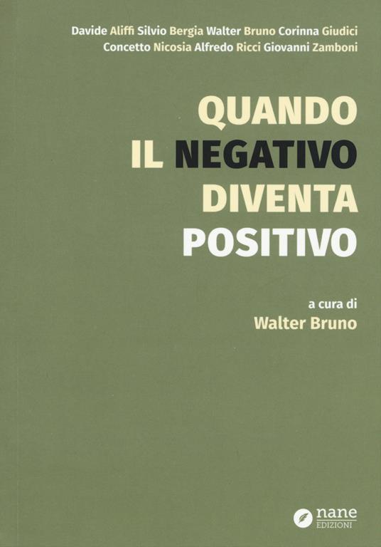 Quando il negativo diventa positivo - copertina