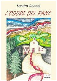 L' odore del pane - Sandro Orlandi - copertina