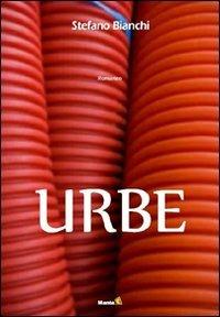 Urbe - Stefano Bianchi - copertina