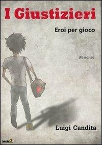 I giustizieri - Luigi Candita - copertina