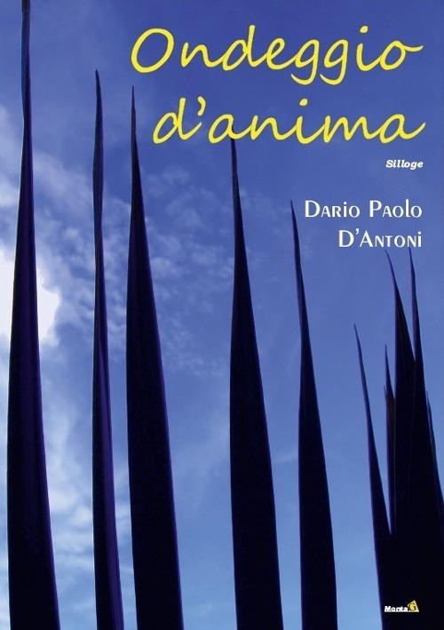 Ondeggio d'anima - Dario P. D'Antoni - copertina