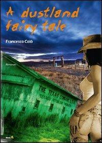 A Dustland Fairy Tale - Francesco Colò - copertina