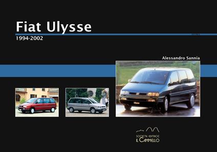 Fiat Ulysse. 1994-2002 - Alessandro Sannia - copertina